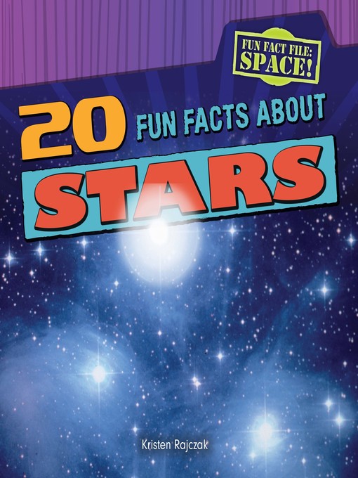 Upplýsingar um 20 Fun Facts About Stars eftir Kristen Rajczak Nelson - Biðlisti